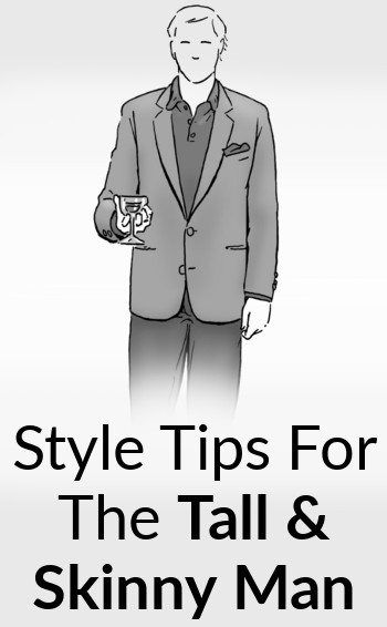 How To Dress Well As A Tall & Slim Man | Style Tips For Skinny Guys Taller Than 6 Foot Tall Guy Outfits, Mens Fashion Tall, Lean Men, Husband Fashion, How To Dress Well, Sunny Boy, Tall Men Fashion, Guy Fashion, Dress Tips