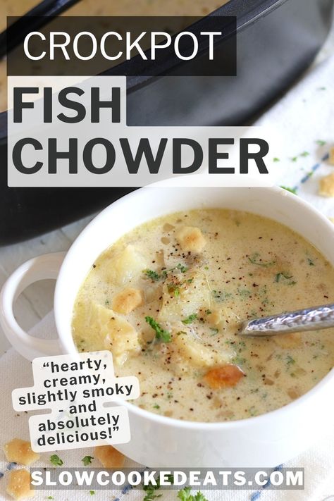 This crock pot fish chowder recipe is so delicious - and the perfect comfort food on a cold night. It's hearty, creamy, and slightly smoky. Slow cooker fish soup is loaded with potatoes, onion, cod or haddock, fresh herbs and spices. Other seafood may be added, such as shrimp or scallops - and bacon, for the perfect seafood chowder! Yum! Crock Pot Seafood Chowder, Slow Cooker Cod Recipes, Fish Chowder Crockpot, Slow Cooker Fish Chowder, Slow Cooker Chowder Recipes, Fish Crock Pot Recipes, Crockpot Fish Recipes Slow Cooker, Cod Fish Soup Recipes, Slow Cooker Seafood Chowder