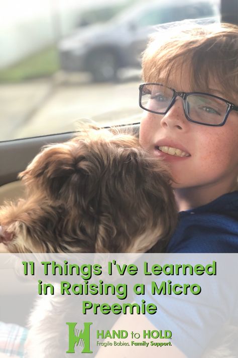 11 Things I've Learned in 11 Years of Raising a Micro Preemie Micro Preemie, Organic Snacks, Peer Support, Family Support, Family Stories, I Survived, Support Group, Listening To You, Trust Yourself