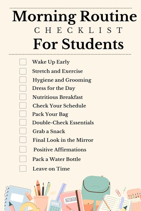 Morning Checklist For Students, Good Morning Routines For Middle School, Morning Routine University Student, School Morning Routine For Kids, Routine Planner For Students, Day Routine For Students, Morning Routine Student, Morning Check In For Students, Daily Routine Schedule For Students