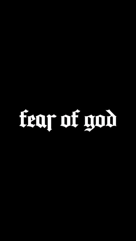 Black Pic For Graphic Design, God Black Wallpaper, Fear God Wallpaper Iphone, Fear Of God Wallpaper, Son Of God Tattoo, Faith Wallpaper Black, God Logo, Fear God, Scripture Wallpaper Black