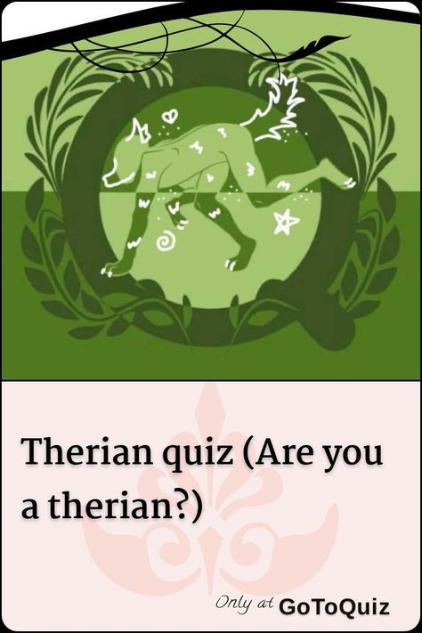 "Therian quiz (Are you a therian?)" My result: You are a therian ! Therian Quiz, Therian Wallpaper, Tips For Therians, How To Find Therian Friends, Therian Art, Am I A Therian Quiz, Therian Definition, Therian Territory, Maybe In Another Life