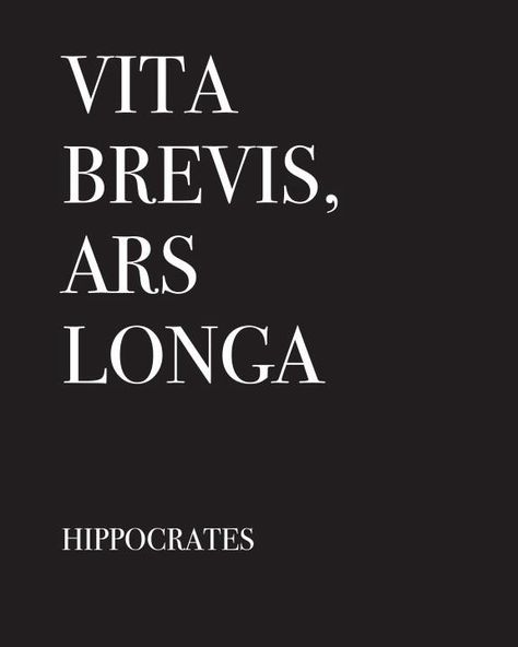 Famous Latin Quotes, Best Latin Quotes, Latin Language Learning, Ars Longa Vita Brevis, Medicine Quotes, Dental Fun, Latin Quotes, Latin Language, Latin Phrases