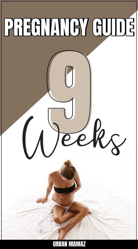 9 Week Pregnancy, 9 Weeks Pregnant Symptoms, 9 Weeks Pregnant Belly, Nine Weeks Pregnant, Body Changes During Pregnancy, Week By Week Pregnancy, 9 Weeks Pregnant, Third Month Of Pregnancy, Pregnancy Routine