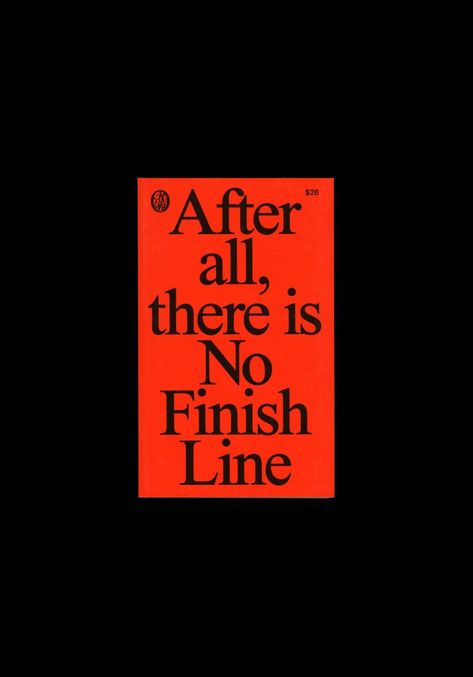 No Finish Line (Nike) | Papercut Book Outline, Graphic Design Fonts, Creative Typography, Life Quotes Love, Communication Design, Book Release, Famous Books, Design Typography, Typography Inspiration