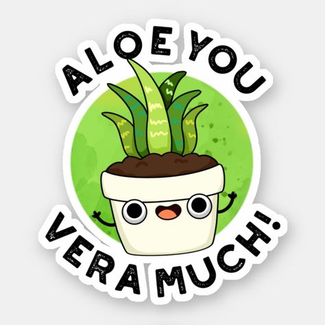 Aloe You Vera Much Funny Plant Pun features a cute aloe vera plant saying i love you very much. Perfect pun gift for family and friends who love cute plant puns. Card Puns, Notes For Kids Lunches, Canva Idea, Wallpapers 2023, Plant Puns, Lunchbox Notes, Lunch Notes, Fav Products, Oliver And Company