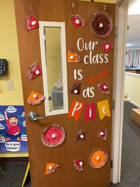 Sweet As Pie Door Decor, Our Class Is Sweet As Pie Door, Thanksgiving Door Decorations Classroom, Best Bulletin Board Ideas, Thanksgiving Classroom Door, Classroom Door Decoration Ideas, Thanksgiving Door Decorations, Fall Classroom Door, Preschool Door