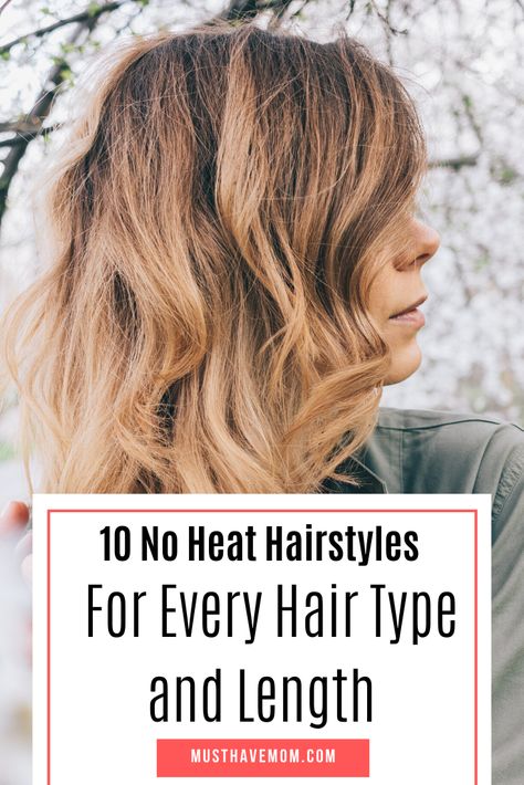 Medium Length No Heat Hairstyles, How To Style Wavy Hair Without Heat, No Heat Waves Medium, Styling Hair Without Heat, Best Heatless Curls Overnight Thick Hair, Easy No Heat Curls, Hairstyles Without Heat, No Heat Hairstyles For Medium Hair, How To Curl Your Hair Without Heat