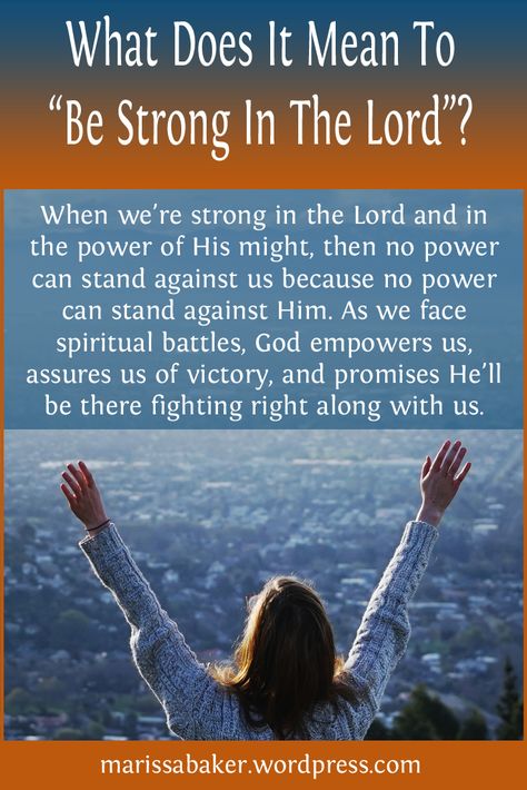 Strength In The Lord, Godly Reminders, Be Strong In The Lord, Strong In The Lord, Lord Quote, Christian Podcasts, The Armor Of God, Encouraging Thoughts, Spiritual Warfare Prayers