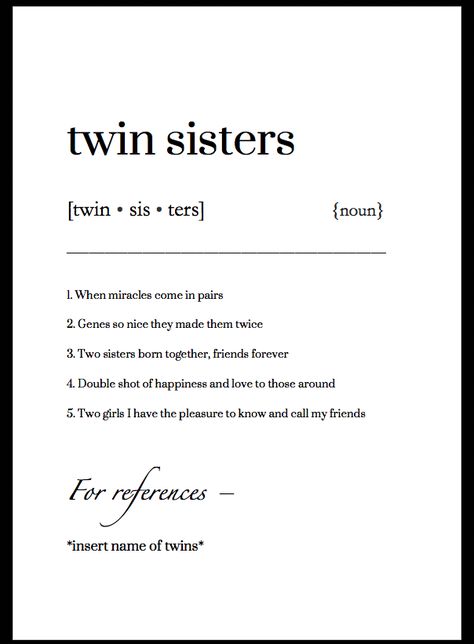 Quotes For Twins Sisters, Contact Names For Twin Sister, Twin Sister Birthday Quotes, Twins Quotes Sisters, Twin Sisters Quotes, Twin Sister Quotes, Quotes About Twins, Twin Sisters Aesthetic, Twinning Caption