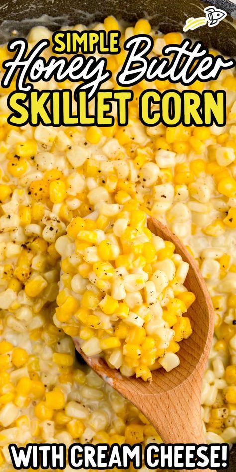 Sweet corn is cooked in a buttery sweet cream sauce in this honey butter skillet corn side dish recipe. Sweet Cream Sauce, Honey Butter Corn, Frozen Corn Recipes, Corn Video, Honey Butter Skillet Corn, Easy Honey Butter, Corn Side, Corn Recipes Side Dishes, Butter Corn