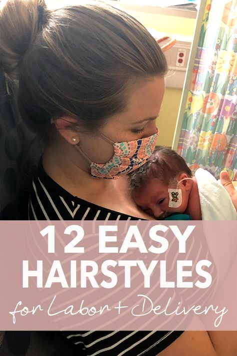 Easy Hairstyles For Hospital, Easy Hospital Hair Styles, Hairstyles For New Moms, Labor Hairstyles Delivery Short Hair, Cute Labor Hairstyles, Birthing Hairstyles For Women, Nails For Labor And Delivery Mom, Braids For Labor And Delivery, Delivery Hairstyles Labor