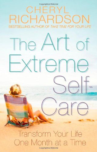 The Art of Extreme Self-Care: Transform Your Life One Month at a Time by Cheryl Richardson http://www.amazon.co.uk/dp/1848501129/ref=cm_sw_r_pi_dp_9zZtvb0ZZ1BYC Building Habits, Single Mom Life, Relationship Skills, Life Changing Books, Book Wishlist, Amazon Book Store, Feeling Stuck, One Month, Books I Want To Read