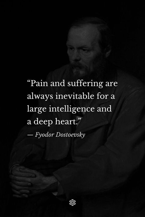 Fyodor Dostoyevsky Quotes, Dostoevsky Quotes, Twisted Quotes, Stoicism Quotes, Fyodor Dostoevsky, Stoic Quotes, Philosophical Quotes, Literature Quotes, Philosophy Quotes