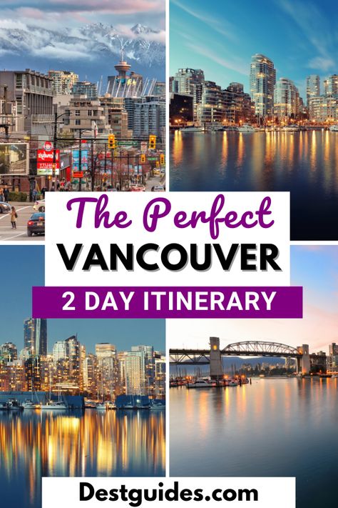 Planning to spend 2 days in Vancouver, British Columbia? Here is a complete 2 day Vancouver itinerary that will show you everything from what to do to where to go. | what to do in Vancouver in 2 days | Vancouver things to do in 2 days | 2 days in Vancouver itinerary | Vancouver in 2 days | things to do in Vancouver, Canada | Vancouver itinerary for 2 days | places to visit in Vancouver | must visit places in Vancouver | 2 days in Vancouver BC | Vancouver Canada itinerary | #Destguides Vancouver 3 Day Itinerary, 2 Days In Vancouver Bc, Must Do In Vancouver Canada, Things To Do In British Columbia, Vancouver Bc Outfits, Weekend In Vancouver Bc, One Day In Vancouver Bc, Visiting Vancouver Canada, 2 Days In Vancouver