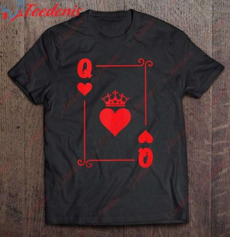 Diy King Of Hearts Costume, King Of Hearts Shirt, King Of Hearts Costume, Queen Of Hearts Shirt, Halloween Student, Halloween Couple Costume, Halloween Teacher Gifts, Queen Of Hearts Costume, Halloween Couple