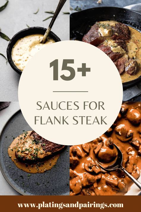 Flank Steak Sauce Recipes, Sauce For Flank Steak, Flank Steak Sauce, Stuffed Flank Steak With Bread Stuffing, Flank Steak Dinner Ideas Meals, Flank Steak Dinner Ideas, Steak And Whiskey, Steak Toppings, Best Sauces