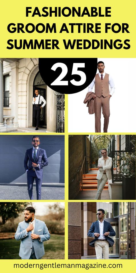 25 Fashionable Groom Attire for Summer Weddings Wedding Attire Groom, Style An Outfit, Summer Wedding Attire, Grooms Attire, Boat Wedding, Relaxed Wedding, Summer Weddings, Groom Attire, Summer Suits