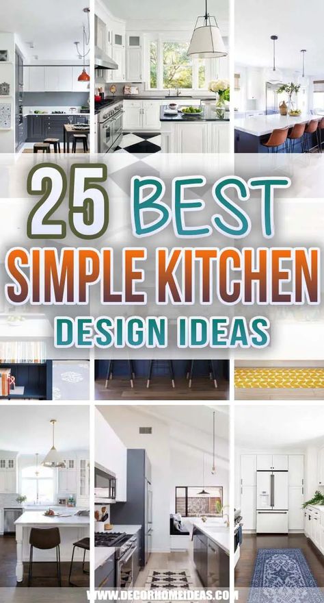 Best Simple Kitchen Design Ideas. You don't need an expensive kitchen or fancy furniture to make your kitchen look stylish. These simple kitchen design ideas will inspire your next kitchen makeover. #decorhomeideas Clean Simple Kitchen Design, Kitchen Deisgn, Simple Kitchen Ideas, Small Kitchen Makeover, Easy Kitchen Renovations, Stylish Small Kitchen, Expensive Kitchen, Small Kitchen Decoration, Fancy Furniture