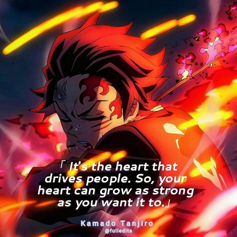 Kamado Tanjiro quote Demon Slayer anime Tanjiro Kamado Quotes, Tanjiro Water Breathing Wallpaper, Anime Quotes Demon Slayer, Tanjiro Sun Breathing Wallpaper, Tanjiro Quotes, Demon Slayer Quotes, Meaningful Anime Quotes, Anime Aura, Anime Lines