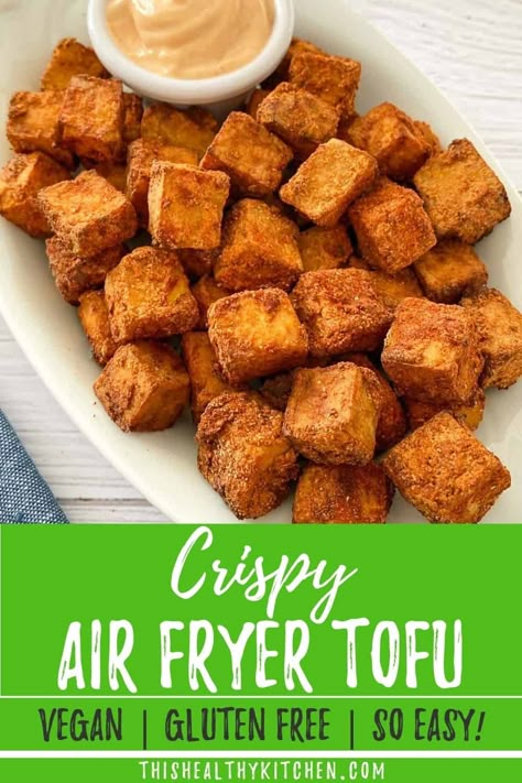 Vegan Airfryer, Airfryer Healthy, Air Fryer Tofu, Fat Oil, Air Fryer Dinner Recipes, Fried Tofu, Air Fryer Recipes Easy, Air Fryer Recipes Healthy, Healthy Kitchen