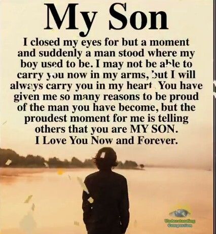 So Proud Of My Son Quotes, To My Sons From Mom, Poems About Sons, Happy Easter To My Son, For My Son, Grown Son Birthday Quotes From Mom, My Son Is My Everything, Adult Son Birthday Quotes From Mom, Proud Of My Son Quotes