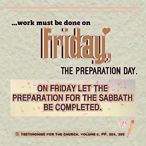 Preparation Day Sabbath, Sabbath Greetings, Friday Inspirational Quotes, Happy Sabbath Images, Thursday Greetings, Shabbat Shalom Images, Happy Sabbath, Blessed Friday, Shabbat Shalom