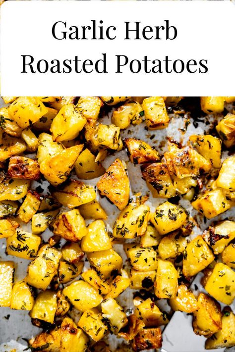 Garlic Herb Roasted Potatoes are crispy, garlicky and everything a good roasted potato should be! Golden potatoes are tossed together with shaves of garlic, fresh herbs and seasonings and roasted to golden brown perfection. This is the perfect side potato dish for any occasion! Weeknight meals, date nights or holidays! Roasted White And Sweet Potatoes, Yellow Golden Potatoes Recipes, Golden Potato Recipes, Garlic Herb Roasted Potatoes, Gold Potato Recipes, Best Roast Potatoes, Golden Potatoes, Herb Roasted Potatoes, Roasted Potato