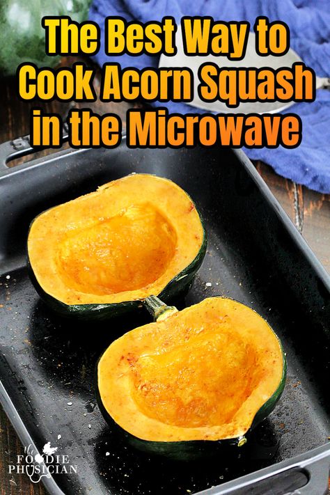 I'll+show+you+the+quickest+and+easiest+way+to+cook+acorn+squash+in+the+microwave+so+that+you+can+enjoy+this+delicious+and+nutritious+side+dish+any+night+of+the+week! Acorn Squash In Microwave, Microwave Acorn Squash, Cook Acorn Squash, How To Cook Squash, Acorn Squash Recipes, Veg Dishes, Microwave Cooking, Acorn Squash, Microwave Recipes