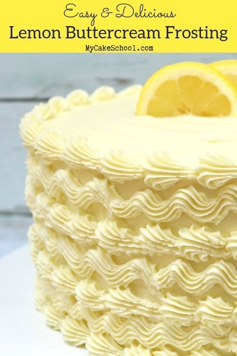 This Easy Lemon Buttercream Frosting Recipe is the Best! Frost Cupcakes, Lemon Buttercream Frosting, Frosting Cake, Lemon Frosting, Cake Frosting Recipe, Lemon Buttercream, Icing Frosting, Buttercream Frosting Recipe, Buttercream Recipe