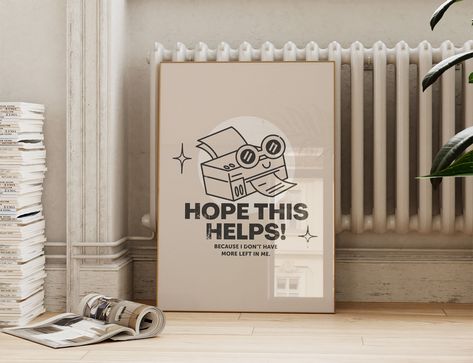 Vintage Office Wall Art | Hope This Helps Wall Art | Retro Neutral Work From Home Prints | Funny Office Quote Digital Download ArtSaltPlace Office Prints Wall, Office Quotes Funny, Office Quote, Cute Office Decor, Home Prints, Retro Office, Office Quotes, Funny Office, Office Inspo