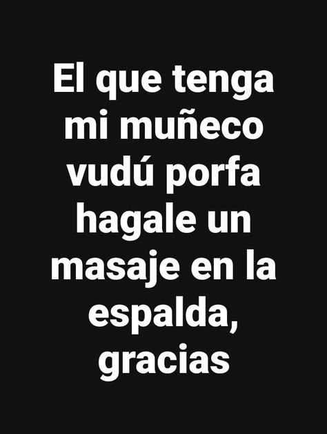 Spanglish Quotes, Twitter Funny, Spanish Humor, Funny Thoughts, Funny Phrases, Memories Quotes, Poem Quotes, Wise Words, Me Quotes