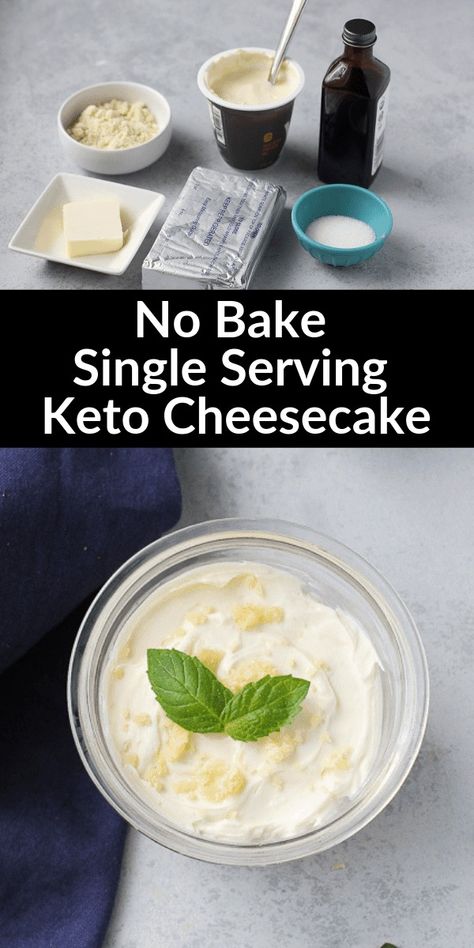 Easy No Bake Single Serving Keto Cheesecake Recipe Single Serving Keto Dessert, Single Serve Cheesecake, Keto Cheesecake Recipes, Keto Sweet Snacks, Low Carb Yogurt, Keto No Bake Cheesecake, High Protein Cookies, Cheese Alternative, Protein Donuts