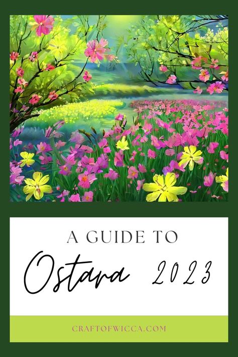 A 2023 Ostara Wiccan Celebration Guide With Script - Craft of Wicca How To Celebrate Ostara, Spring Equinox Altar, Ostara Symbols, Spring Equinox 2023, Ostara 2023, April Magick, Ostara Crafts, Spring Equinox Celebration, Magical Lifestyle