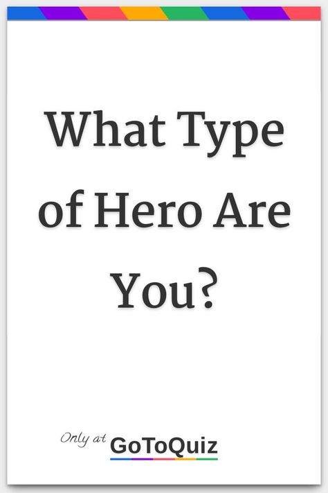 "What Type of Hero Are You?" My result: Tragic Hero What Type Of Villain Are You, What My Hero Academia Are You, Superhero Design Oc, Tragic Hero, Superhero Names, Super Powers Art, Quizzes For Fun, What Type, Catch Phrase