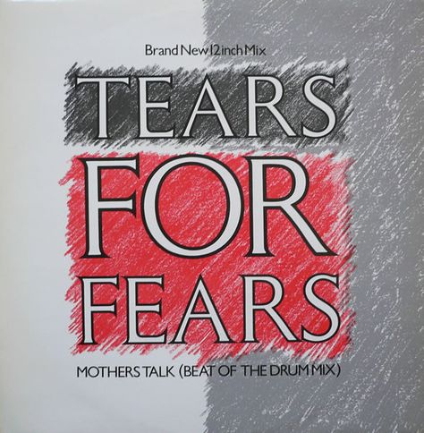 Tears For Fears - Mothers Talk (Beat Of The Drum Mix) (Vinyl) at Discogs Depeche Mode Albums, Alternative Songs, Mark Mothersbaugh, Rare Vinyl Records, Tears For Fears, Vintage Vinyl Records, Indie Music, Cassette Tapes, New Wave