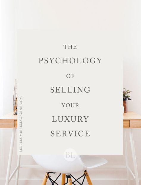 THE PSYCHOLOGY OF SELLING | Showit Blog Psychology Of Selling, Health Consultant, Therapy Questions, Luxury Service, Wellness Branding, Business Strategy Management, Brand Messaging, Events Business, Business Branding Inspiration