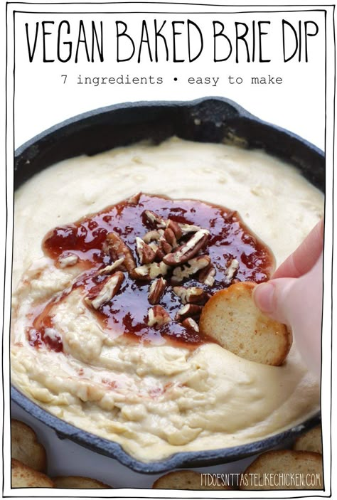 Did you know that you can make a homemade vegan baked brie dip with just 7 simple ingredients? You can, and wow is it amazingly delicious! Creamy, cheesy, gooey, and tastes just like brie except totally dairy free! This crowd-pleasing recipe is the perfect holiday party appetizer. #itdoesnttastelikechicken #vegancheese #veganappetizer Brie Dip, Vegan Dips, Vegan Cheese Recipes, Vegan Baked, Vegan Holiday, Vegan Dip, Like Chicken, Dairy Alternatives, Dairy Free Cheese