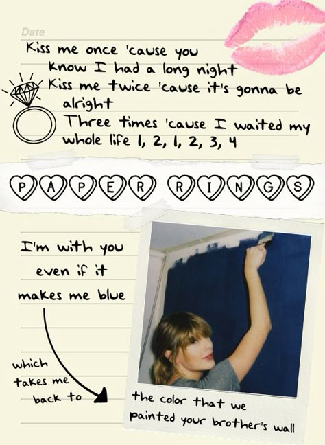 Paper Rings Poster Taylor Swift, Taylor Swift Lover Paper Rings, Taylor Swift Lyrics Journal, Untouchable Taylor Swift, Paper Rings Lyrics, Paper Rings Taylor Swift, Taylor Swift Things, Taylor Swift Lyric Quotes, Taylor Swift Song Lyrics