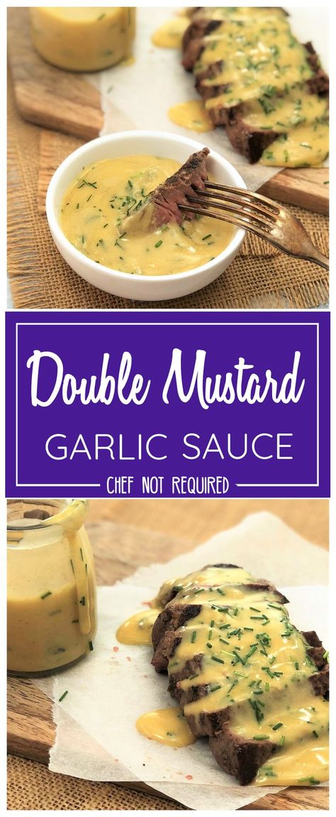 Double Mustard and Garlic Sauce - a simple no cook butter sauce with mustard, garlic & chives. Just melt, mix & serve. I call it double because it has two kinds of mustard - dijon and french. This creamy sauce is prefect for beef, chicken or for lamb | www.chefnotrequired.com #mustard #mustardsauce #dijonsauce #mustardoneverything Mustard Sauce For Steak, Mustard Sauce For Chicken, Dijon Mustard Sauce, Lamb Sauce, Creamy Mustard Sauce, Mustard Dipping Sauce, Garlic Chives, No Cook, Lemon Butter Sauce