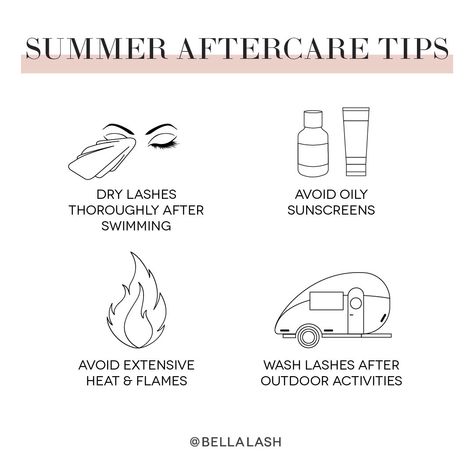 Summer Lash Tips, Lash Extensions After Care Instructions, Lash Extension Information, Lash Extensions Information, Lash Extension Post Ideas, Lash Extensions Instagram Post, Aftercare Lash Extensions, Lash Care Instructions, Lash Aftercare Instructions