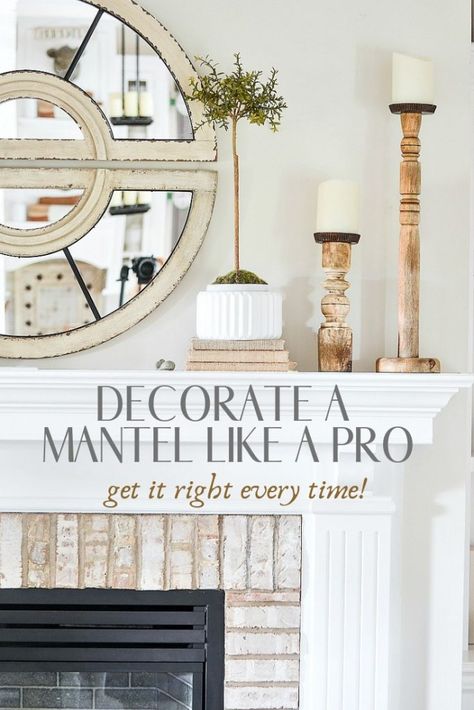 HOW TO STYLE A MANTEL LIKE A PRO! Styling A Mantle, White Mantel, House Redo, Fireplace Mantle Decor, Amazing Homes, Farmhouse Side Table, Fireplace Mantel Decor, Decorating Advice, Kitchen Fireplace