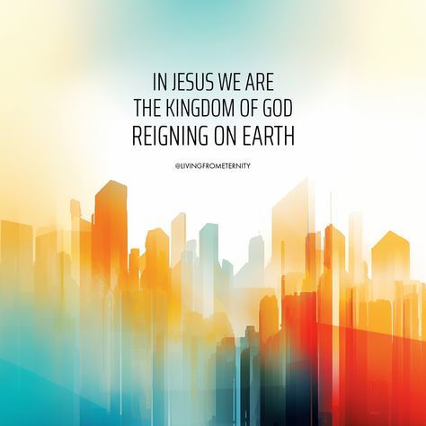 In Jesus, we are the Kingdom of God, reigning on Earth. As New Creations, our Identity is intertwined with this spiritual reality. Our consciousness aligns with a mindset that understands our role in manifesting the Kingdom. Through continuous revelation and transformation, we elevate our awareness and frequency, allowing God's will to manifest through us. This eternal perspective empowers us to bring about His plans on Earth. By living in this eternal state of awareness, we actively part... Eternal Perspective, Spiritual Reality, Kingdom Of God, The Kingdom Of God, Consciousness, On Earth, Reign, Spirituality, Jesus