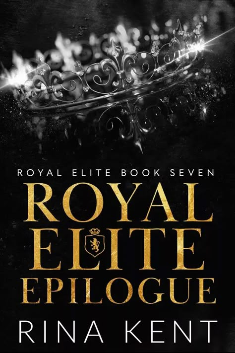 royal elite epilogue rina kent pdf, epub book free download 1 Steel Princess, Royal Elite Series, Royal Elite, Lovers Romance, Elite Series, Black Knight, Rina Kent, Order Book, Blackest Knight