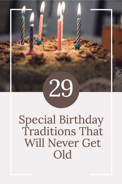 Discover 29 unique and heartwarming traditions to celebrate birthdays. From birthday breakfasts to memory walls, these simple traditions can add a little extra magic to your special day. Birthday Traditions For Husband, Cute Birthday Traditions, Annual Birthday Traditions, Kids Birthday Tradition Ideas, Family Birthday Traditions, Simple Birthday Traditions, Birthday Traditions For Adults, Kid Birthday Traditions, 1st Birthday Traditions To Start