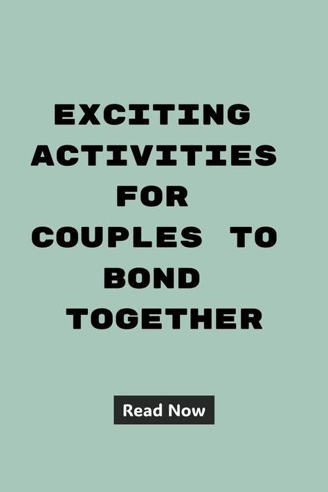 Nurturing your bond through enjoyable and innovative shared experiences is vital for the growth of any partnership. Building memories together with fun and creative activities can deepen the connection between couples, fostering a stronger relationship foundation. Relationship Foundation, Building Memories, Activities For Couples, Stronger Relationship, Couples Weekend, Bonding Activities, Weekend Activities, Fun Couple, Strong Relationship