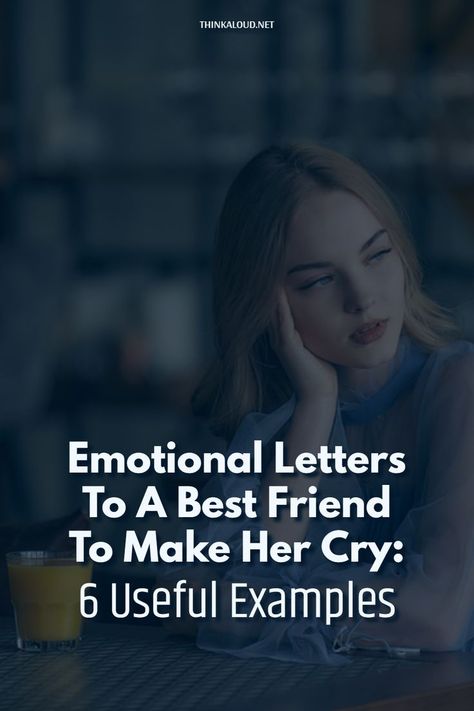 Sometimes we want to say how we feel, but it’s just so difficult to find the right words. We fear that we’ll say something wrong or it won’t sound as good as we imagined it in our heads. If you’re looking for inspiration, then I’ve prepared 6 emotional letters you can send to your best friend to make her cry. Emotional Things To Say To Your Best Friend, Something For Best Friend, Emotional Letters For Best Friend, Emotional Letters To Best Friend, How To Say I Love You To Best Friend, Writing To Best Friend, A Letter To A Best Friend, Emotional Messages For Best Friend, Emotional Letter For Best Friend