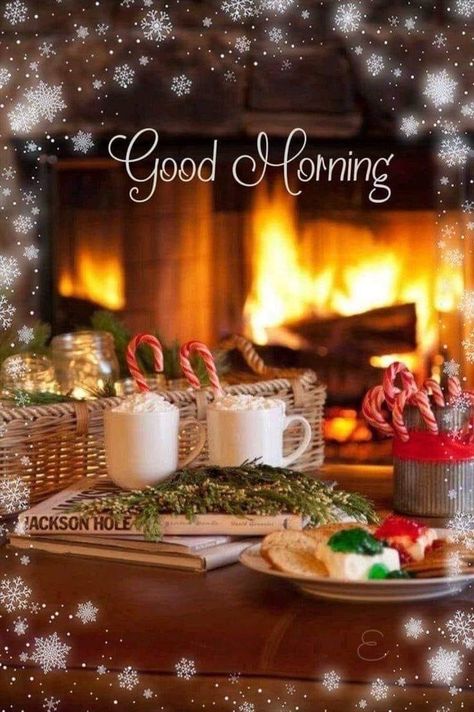 Good Morning Winter Images, December Morning, Good Morning Christmas, Good Morning Winter, Holiday Morning, Happy Morning Quotes, Good Morning Nature, Holiday Images, Cute Good Morning Quotes