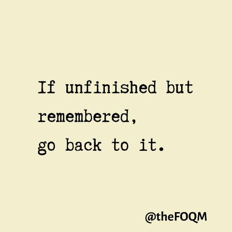 Unfinished Relationship Quotes, The Things We Leave Unfinished Quotes, Unfinished Business Quotes Love, Unfinished Quotes, Unfinished Love Quotes, Unfinished Business Quote, Unfinished Love, Photos Amoureux, Best Advice Quotes