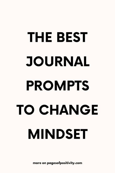 Explore journal prompts for a better mindset and use self-reflecting journal prompts to deepen your understanding. Engage with positive mindset journaling prompts and journal prompts for growth mindset to foster personal development. Utilize journal prompts to change mindset and positive writing prompts to cultivate optimism. Find inspiration with journal ideas to write about and embrace healing journaling to support your emotional well-being. Journal Ideas To Write, Motivational Journal Ideas, Ideas To Write About, Best Journal Prompts, Mindset Journaling, Journal Prompts For Adults, Better Mindset, Change Mindset, Healing Journaling